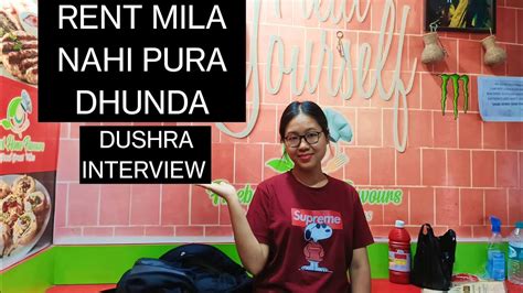 Ajj Phirse Dushra Interview Guwahati Pe Rent Nahi Mil Rahi Mujhe