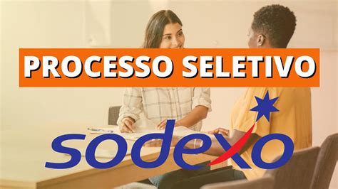 Processo seletivo Sodexo Vagas abertas inscrições de junho a julho