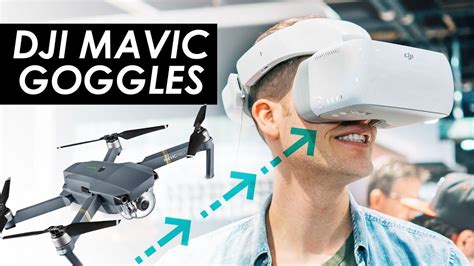 Dji Mavic Goggles — Best Drone Vr Goggles For Mavic Pro