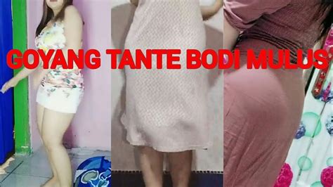 Goyang Hot Tante Bodi Mulus Abis Montok Viral 202187 Youtube