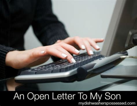 An Open Letter To My Son Letters To My Son Open Letter Lettering