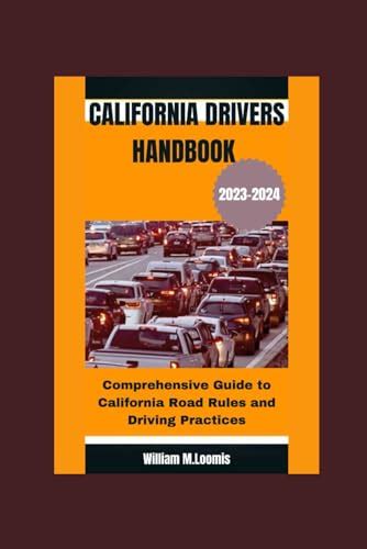California Drivers Handbook 2023 2024 Comprehensive Guide To