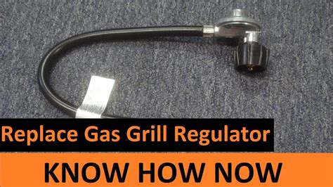 How To Replace A Gas Grill Regulator Youtube