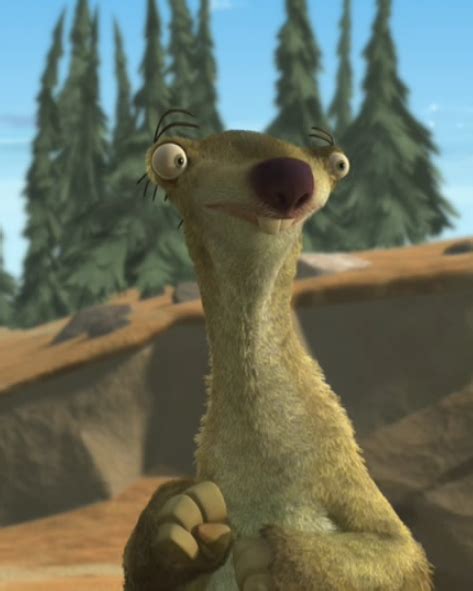 Sid The Sloth Quotes Quotesgram