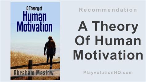 A Theory Of Human Motivation Playvolution Hq