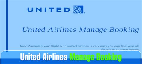 United Airlines Manage Booking And Reservations Aviationrepublic