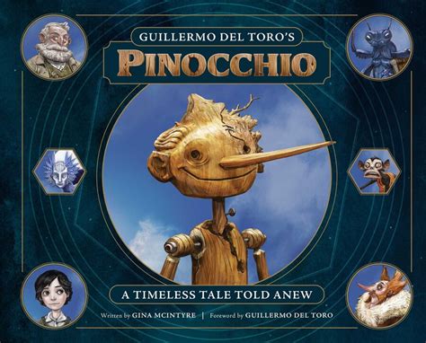 Guillermo Del Toros Pinocchio Book By Gina Mcintrye Guillermo Del