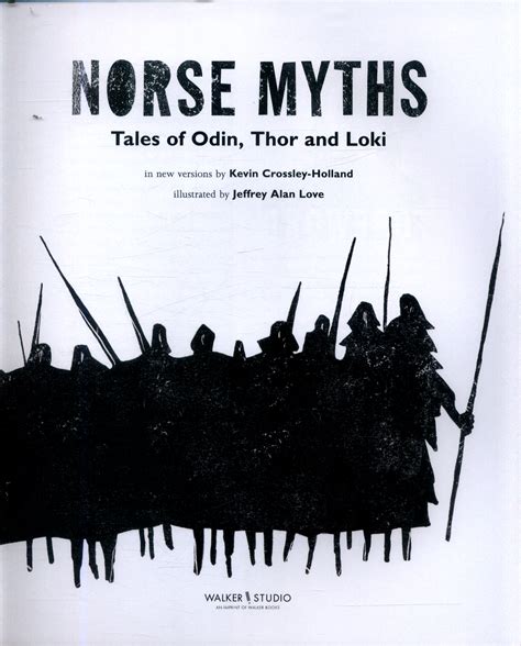 Norse Myths Tales Of Odin Thor And Loki By Crossley Holland Kevin