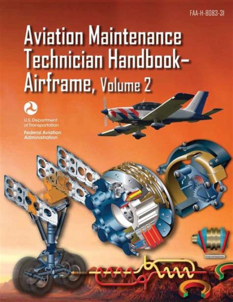Aviation Maintenance Technician Handbook Airframe Volume 2 Faa H