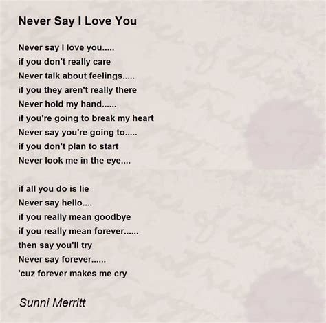 Never Say I Love You Poem By Sunni Merritt Poem Hunter