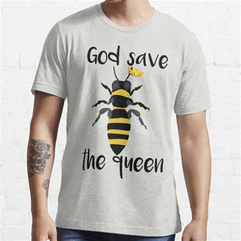 God Save The Queen Bees T Shirt For Sale By Kndll Redbubble Save The Bees T Shirts God