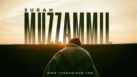 Al Muzzammil Full Chapter Motivational Quran Youtube