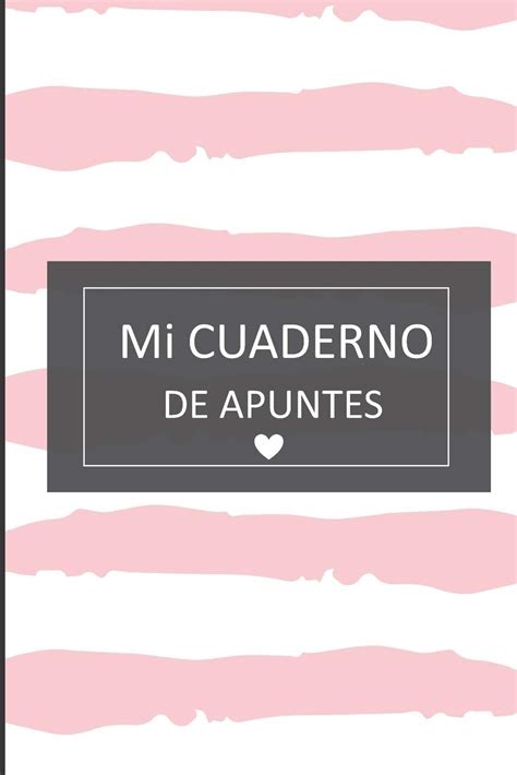 Buy `mi Cuaderno De Apuntes Lindo Cuaderno De Apuntes Para Mujer