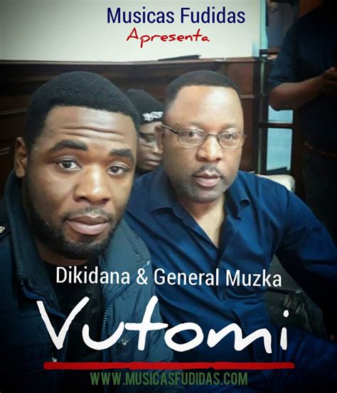 Mr bow ft general muska. BAIXAR MP3 | Dikidana - Vutomi (Feat. General Muzka ...