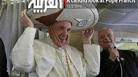 A Candid Look At Pope Francis Al Arabiya English