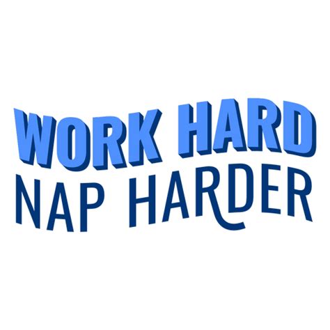 Work Harder Png Designs For T Shirt And Merch
