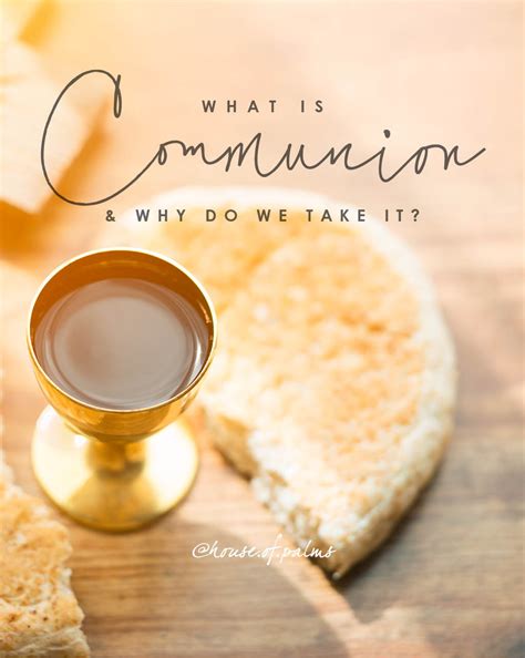 Why Do We Take Communion House Mix