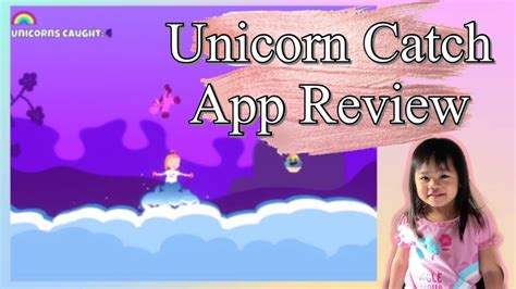 Unicorn Catch App Review Jirehs App Review A For Adley 1st App