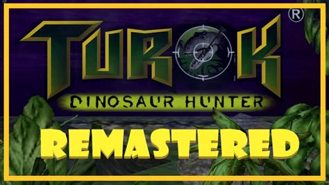 Turok Dinosaur Hunter Switch Hd Remaster Youtube