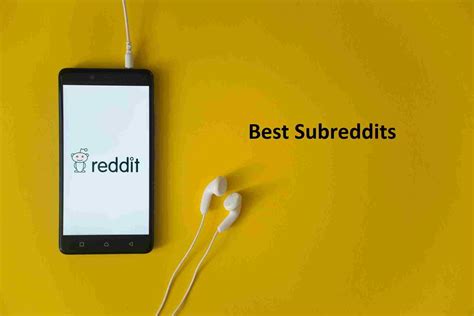 Top Best Subreddits You Should Know About Subreddirs