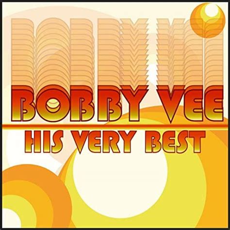 Amazon Music ボビー・ヴィーのbobby Vee His Very Best Jp