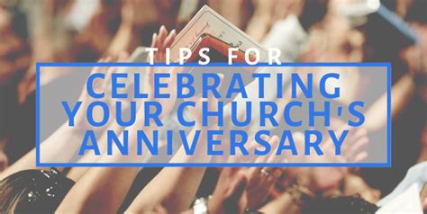 Ideas To Celebrate Your Church Anniversary