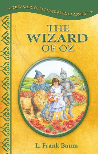 The Wizard Of Oz Treasury Of Illustrated Classics Storybook Collection