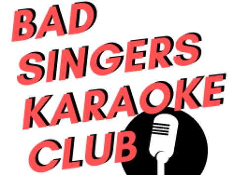 Bad Singers Karaoke Club Find A Student Organization Student Activities