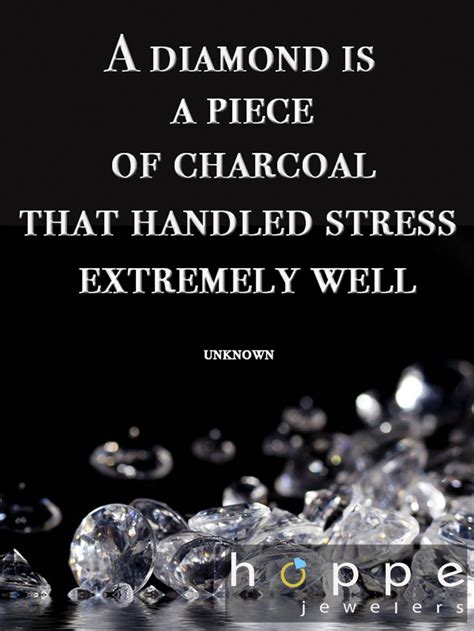 Diamond Pressure Quote Henry Kissinger Quote A Diamond Is A Chunk Of