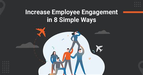 8 Steps To Increase Employee Engagement Itilite