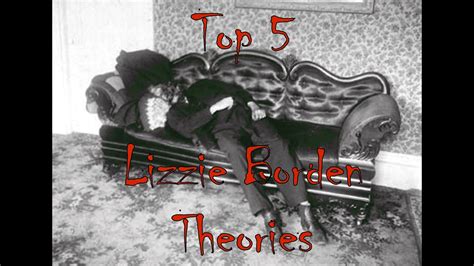Top 5 Lizzie Borden Murder Theories Youtube
