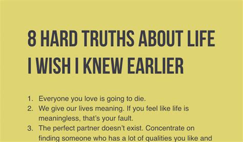 Once You Learn These 8 Hard Truths About Life Youll Become Much