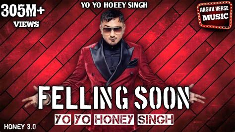 Felling Soon Full Video Honey 30 Yo Yo Honey Singh Yoyohoneysingh Zeemusiccompany