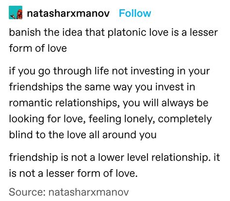 Plus Platonic Love Can Be Healthier Than Romantic Love There Are No