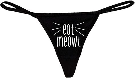 Womens Sexy Thong G String Eat Me Out Meowt Made In Usa