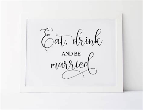 Eat Drink And Be Married Wedding Quotes Wedding Sayings Etsy
