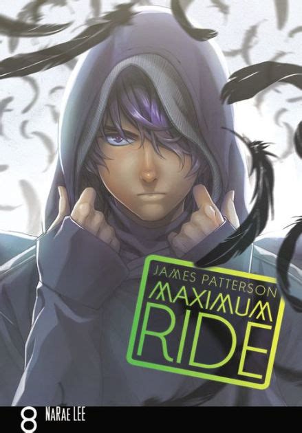 Manga art manga anime anime art maximum ride manga fang maximum ride maxium ride comic manga james patterson character design. Maximum Ride Manga, Volume 8 by James Patterson, Paperback ...