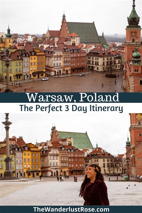 Warsaw Poland The Perfect 3 Day Itinerary The Wanderlust Rose Warsaw Poland Travel Visit