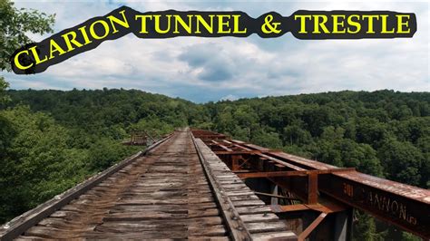 Clarion Tunnel And Trestle Abandoned Youtube