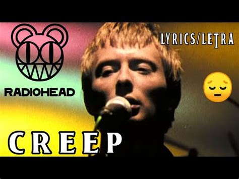 Creep Radiohead Lyrics Letra Subtitulada Ingl S Y Espa Ol Youtube