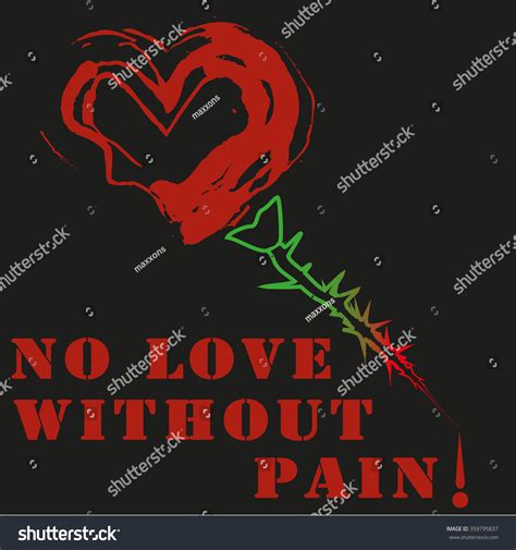 No Love Without Pain Rose Heart Stock Vector Royalty Free 359795837 Shutterstock