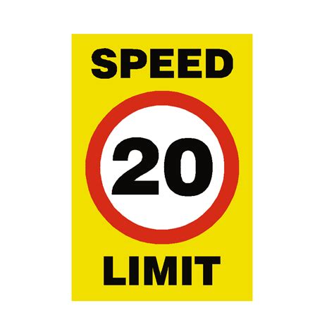 20 Mph Speed Limit Sign Pvc Safety Signs
