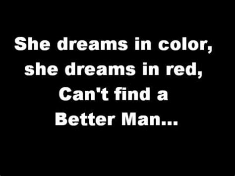 Check spelling or type a new query. Pearl Jam - Better Man lyrics - YouTube