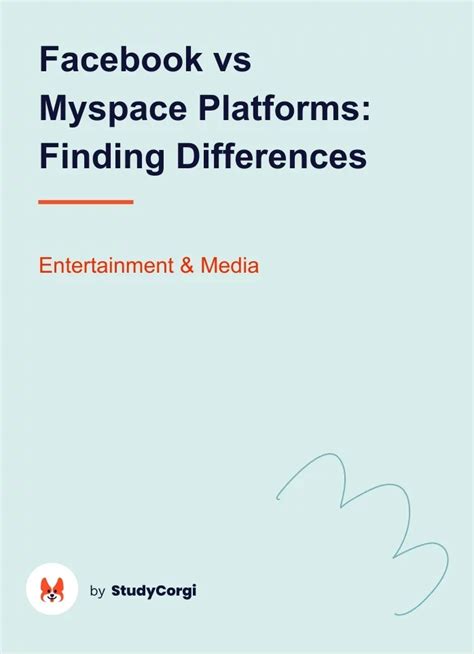 Facebook Vs Myspace Platforms Finding Differences Free Essay Example