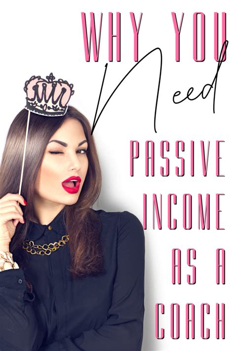 5 Reason Why You Need Passive Income As A Coach Mentor
