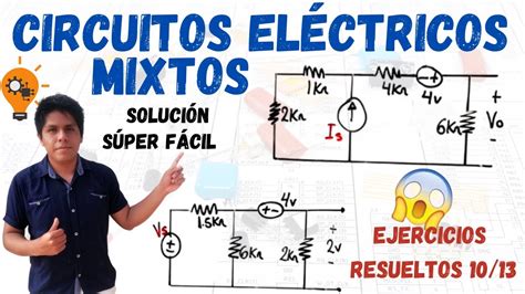 CIRCUITOS ELÉCTRICOS MIXTOS EJERCICIOS RESUELTOS Solución PASO A PASO SUPER FÁCIL YouTube