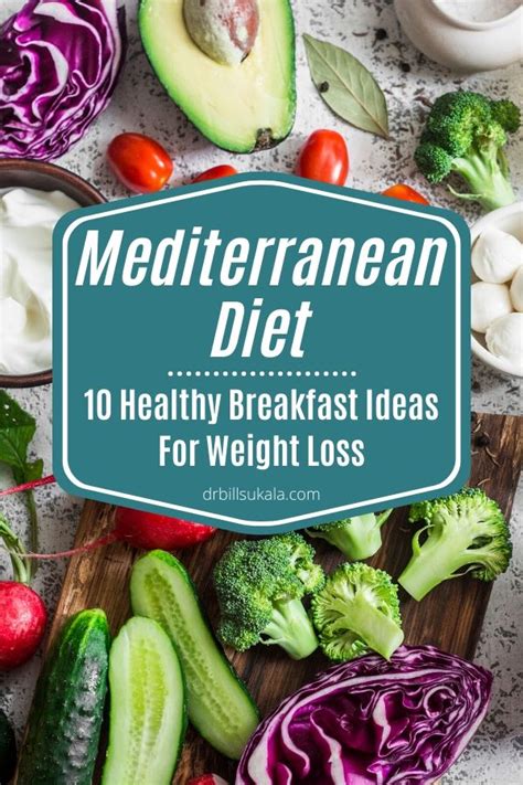10 Mediterranean Diet Healthy Breakfast Recipe Ideas For Weight Loss
