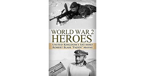 World War 2 Heroes Wwii United Kingdoms Sas Hero Robert Blair Paddy