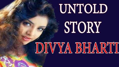 Divya Bharti The Untold Love Story Youtube