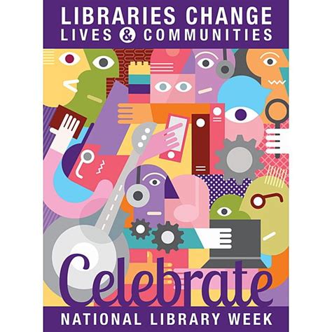 New National Library Week Poster Celebrate April 915 2017 Library
